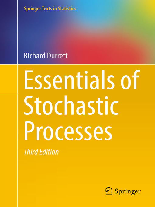 Title details for Essentials of Stochastic Processes by Richard Durrett - Available